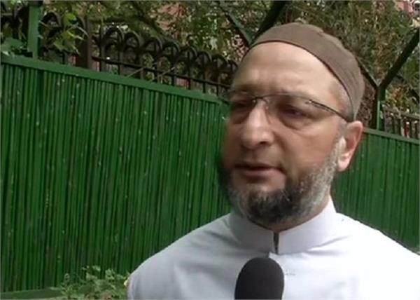 muslims asaduddin owaisi bjp hate