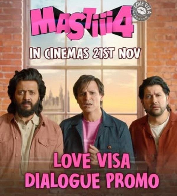love visa  dialogue promo from  masti 4  released