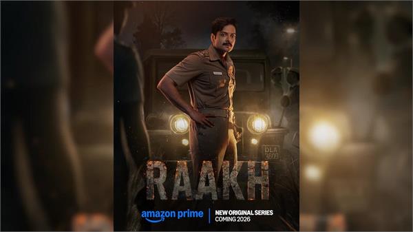 prime video announces new series   rakh  