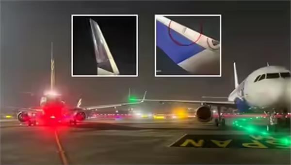 wings of air india and indigo planes collide