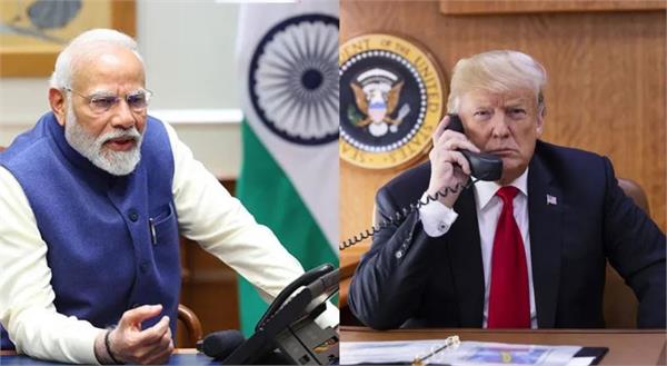 trump spoke to pm modi on phone amid war