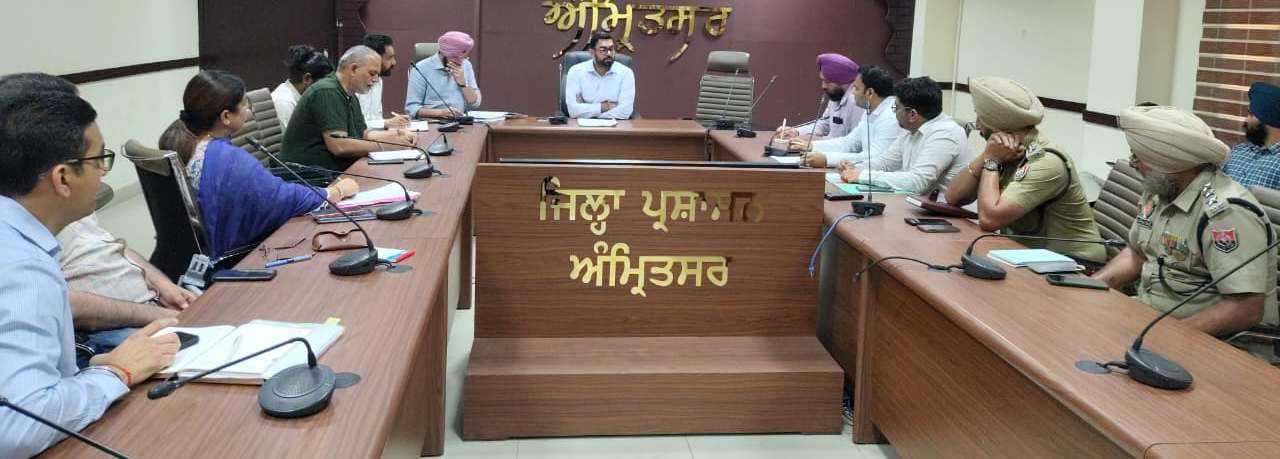 ਅੰਮ੍ਰਿਤਸਰ DC ਨੇ  ਹੜ੍ਹਾਂ ਦੇ ਖ਼ਤਰੇ ਨੂੰ ਰੋਕਣ ਲਈ ਅਧਿਕਾਰੀਆਂ ਨੂੰ ਦਿੱਤੇ ਹੁਕਮ