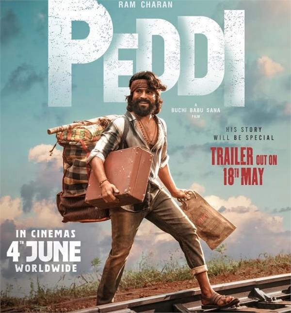trailer for ram charan  s   peddi   to release on may 18