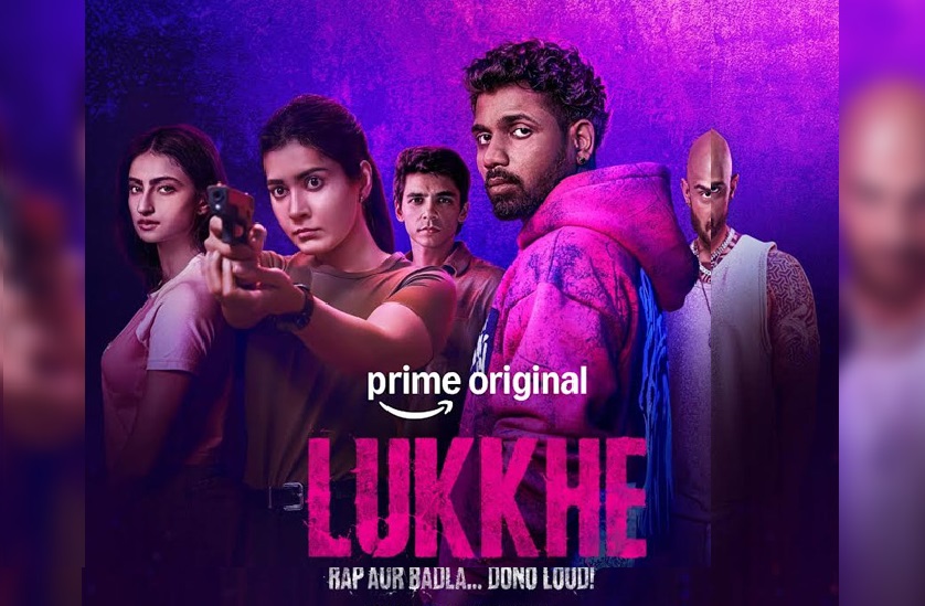 ਪ੍ਰਾਈਮ ਵੀਡੀਓ ਨੇ ਆਪਣੀ ਆਉਣ ਵਾਲੀ ਸੀਰੀਜ਼ ''Lukkhe'' ਦਾ ਟ੍ਰੇਲਰ ਕੀਤਾ ਜਾਰੀ