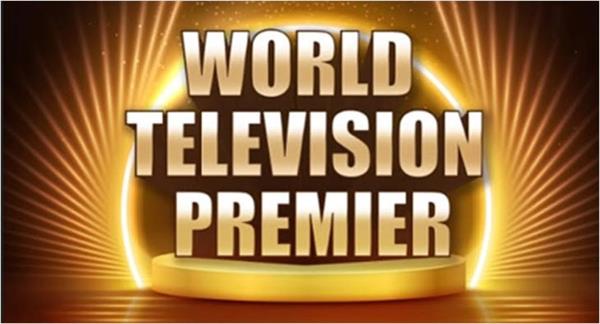 three major world tv premieres on zee cinema this week