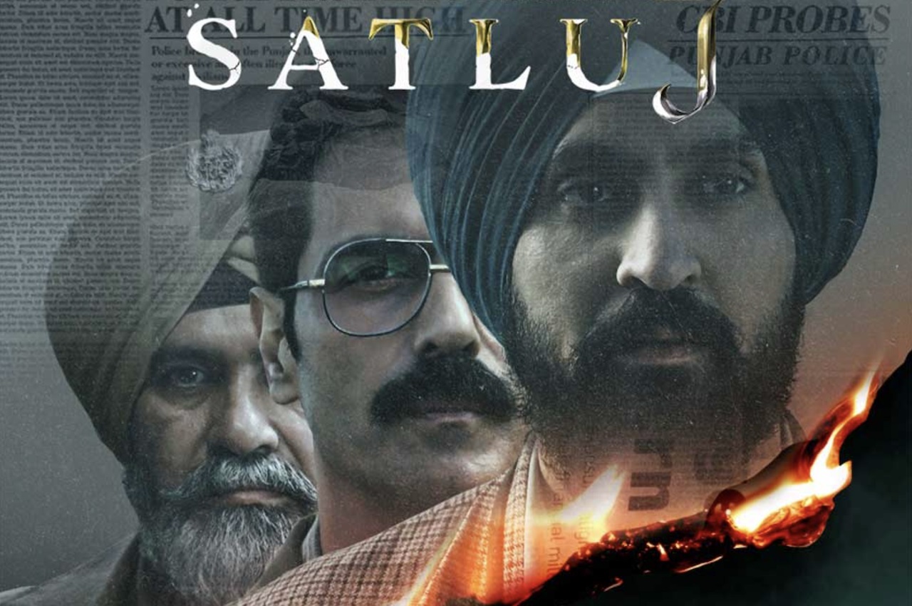 ‘ਸਤਲੁਜ’ ਦੀਆਂ ਖ਼ਾਮੋਸ਼ੀਆਂ : ਇਸ ਫ਼ਿਲਮ ਦੇ ਜਵਾਬ ’ਚ ਹਨ ਕਈ ਹੋਰ ਪੱਖ
