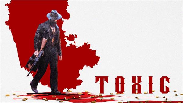 toxic   set for karnataka  s biggest theatrical release